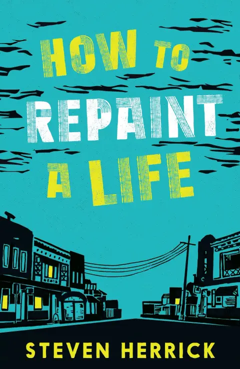 Cover of How to Repaint a Life