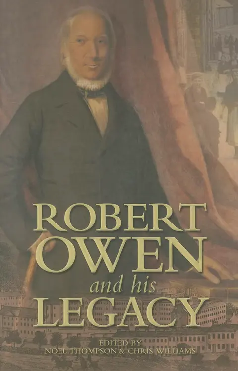 Cover of Robert Owen and His Legacy