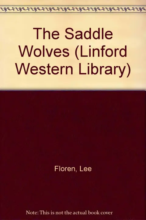 Cover of The Saddle Wolves