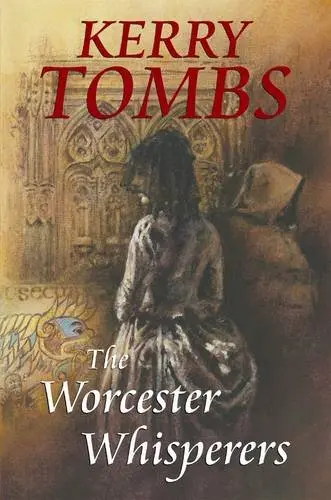 Cover of The Worcester Whisperers