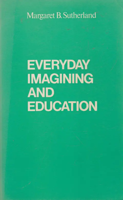 Cover of Everyday Imagining and Education