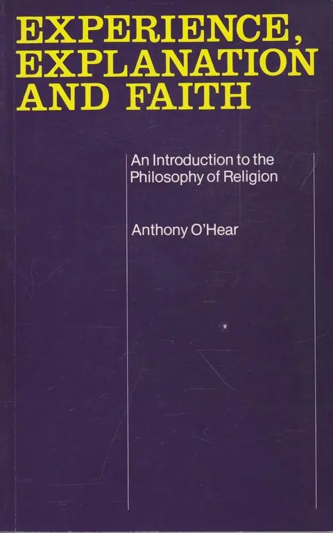 Cover of Experience, Explanation and Faith