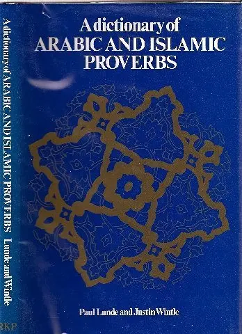 Cover of Dictionary of Arabic and Islamic Proverbs