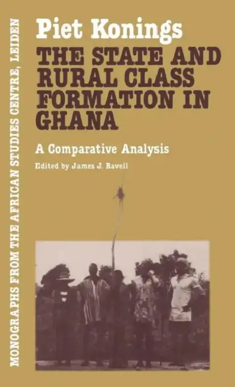 Cover of The State and Rural Class Formation in Ghana