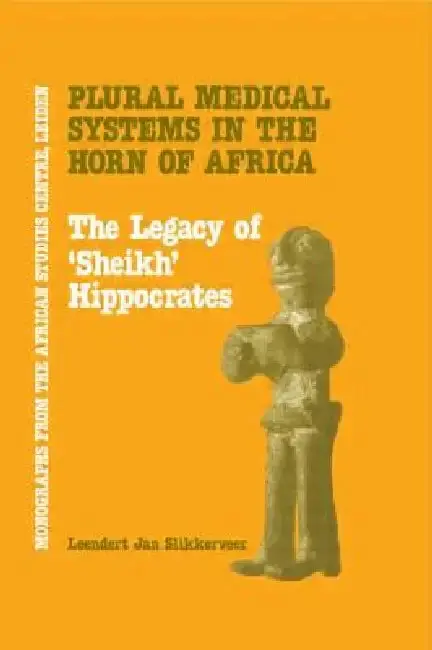 Cover of Plural Medical Systems in the Horn of Africa
