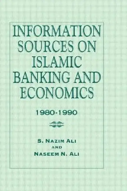 Cover of Information Sources on Islamic Banking and Economics