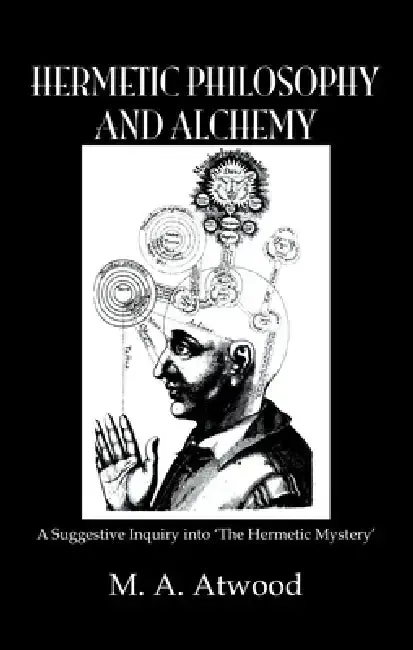 Cover of Hermetic Philosophy and Alchemy
