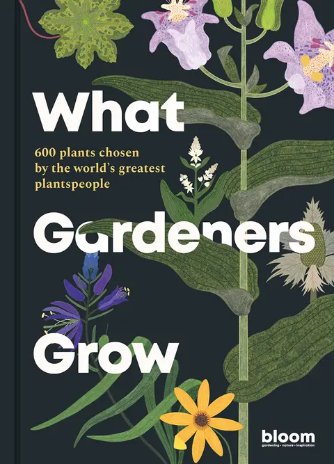 Cover of What Gardeners Grow