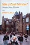 Cover of Public or Private Education?