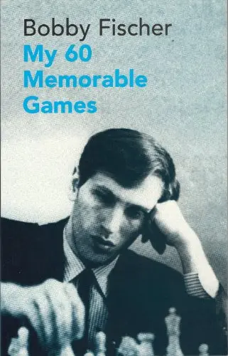 Cover of My 60 Memorable Games
