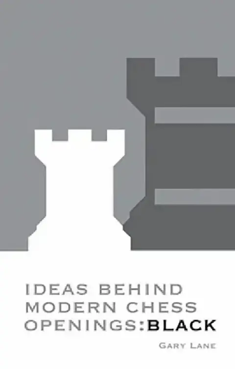 Cover of Ideas Behind Modern Chess Openings
