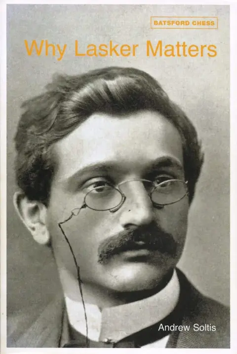 Cover of Why Lasker Matters