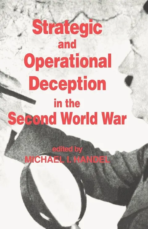 Cover of Strategic and Operational Deception in the Second World War