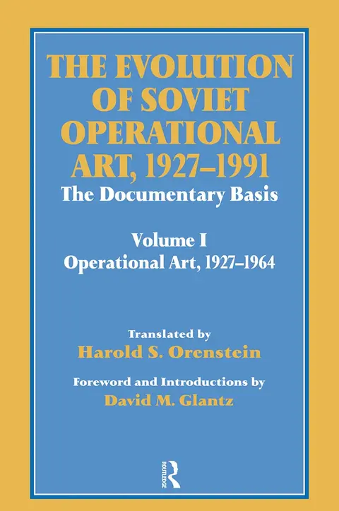 Cover of The Evolution of Soviet Operational Art, 1927-1991