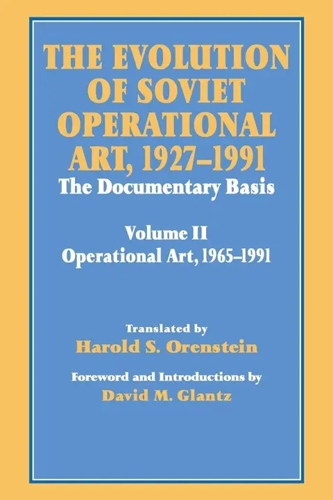 Cover of The Evolution of Soviet Operational Art 1927-1991