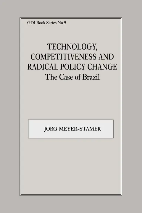 Cover of Technology, Competitiveness and Radical Policy Change