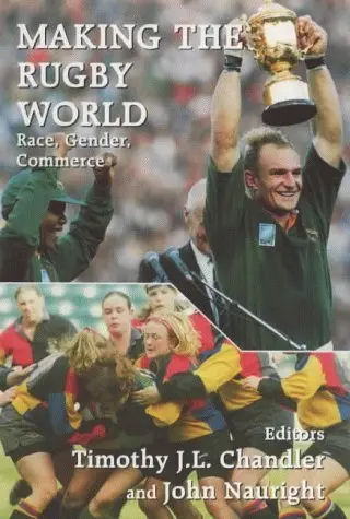 Cover of Making the Rugby World