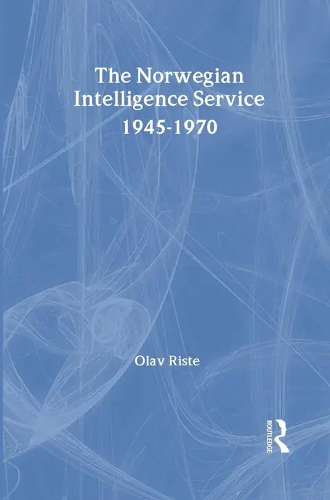 Cover of The Norwegian Intelligence Service, 1945-1970