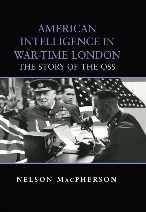 Cover of American Intelligence in War Time London
