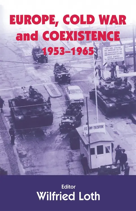 Cover of Europe, Cold War and Co-Existence 1953-1965