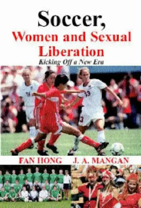 Cover of Soccer, Women, Sexual Liberation