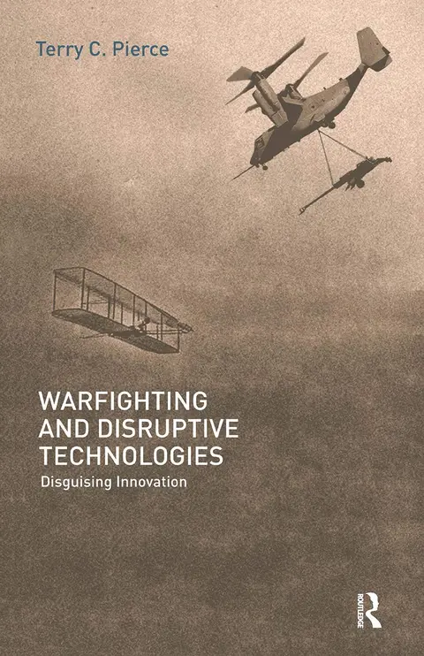 Cover of Warfighting and Disruptive Technologies