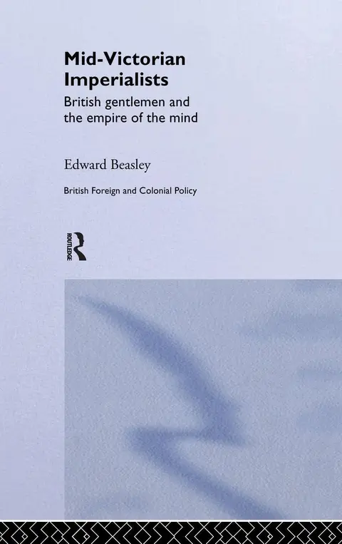 Cover of Mid-Victorian Imperialists