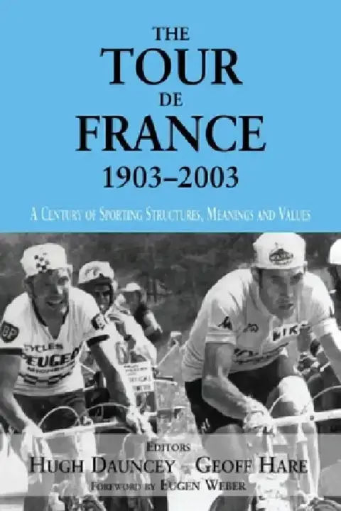 Cover of The Tour De France, 1903-2003