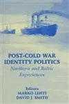 Cover of Post-Cold War Identity Politics