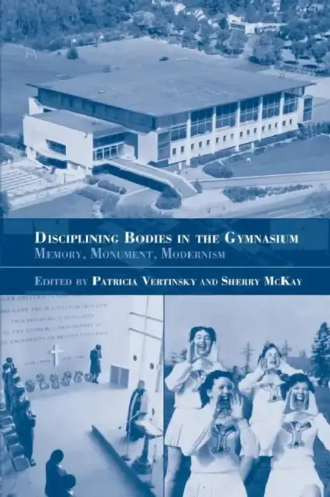 Cover of Disciplining Bodies in the Gymnasium