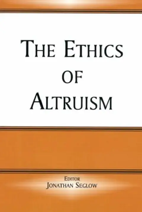 Cover of The Ethics of Altruism