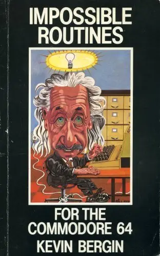 Cover of Impossible Routines for the 64