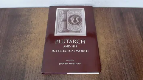 Cover of Plutarch and His Intellectual World