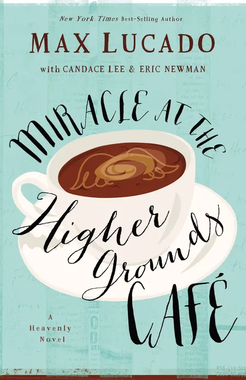 Cover of Miracle at the Higher Grounds Cafe