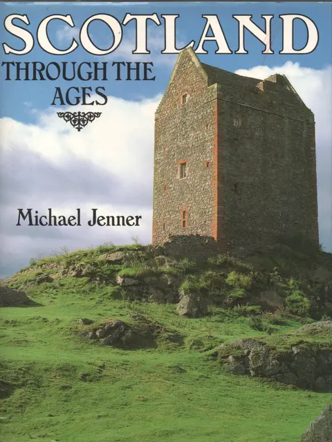 Cover of Scotland Through the Ages
