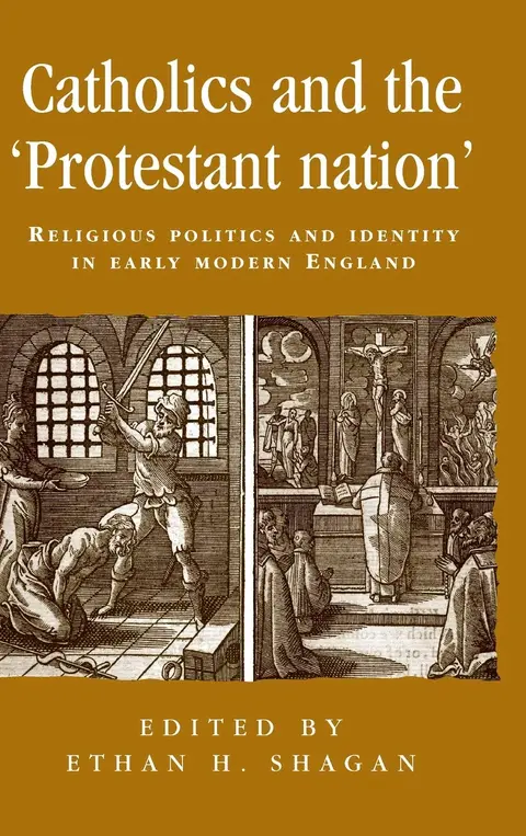 Cover of Catholics and the Protestant Nation