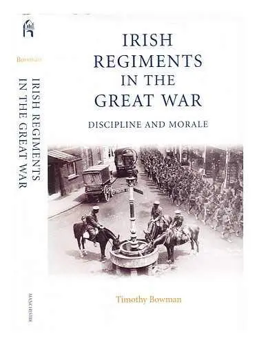Cover of The Irish Regiments in the Great War