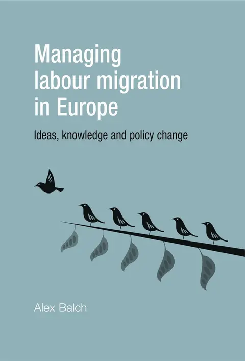 Cover of Managing Labour Migration in Europe