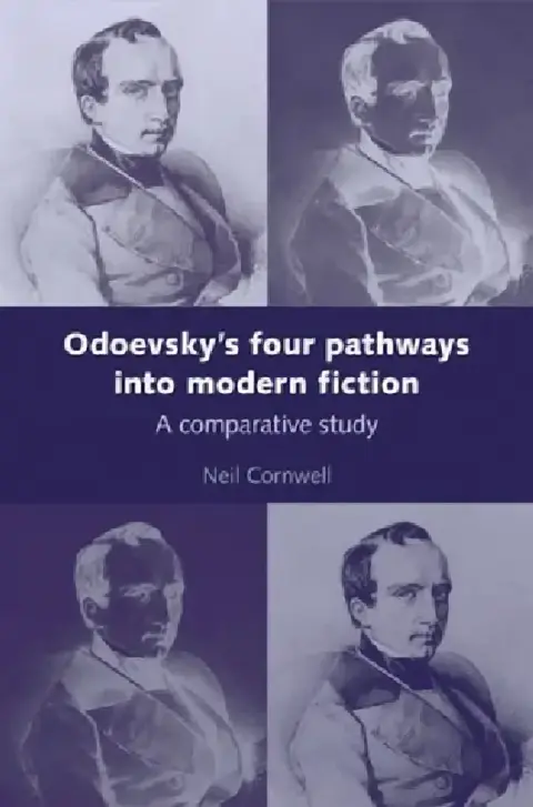 Cover of Odoevsky's Four Pathways Into Modern Fiction