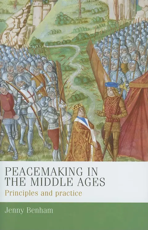 Cover of Peacemaking in the Middle Ages