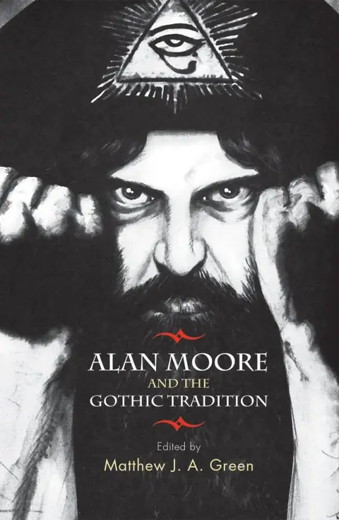 Cover of Alan Moore and the Gothic Tradition