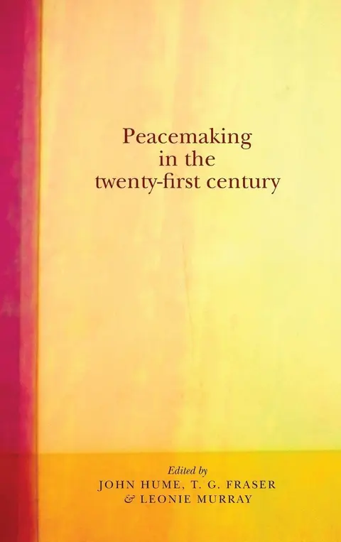 Cover of Peacemaking in the Twenty-First Century