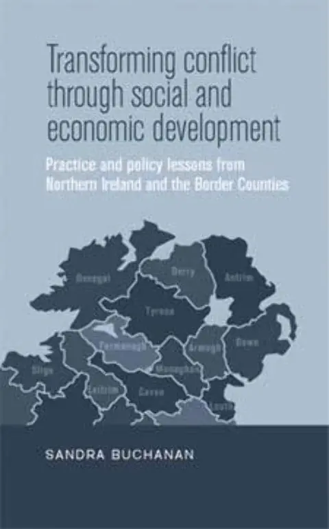 Cover of Transforming Conflict Through Social and Economic Development