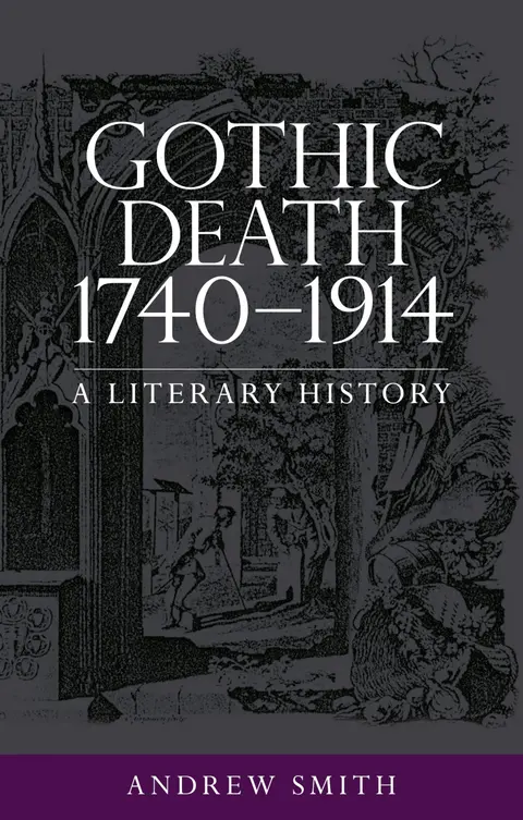 Cover of Gothic Death 1740-1914