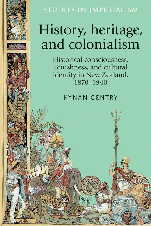 Cover of History, Heritage, and Colonialism