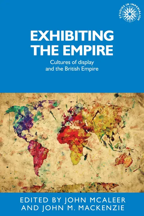 Cover of Exhibiting the Empire