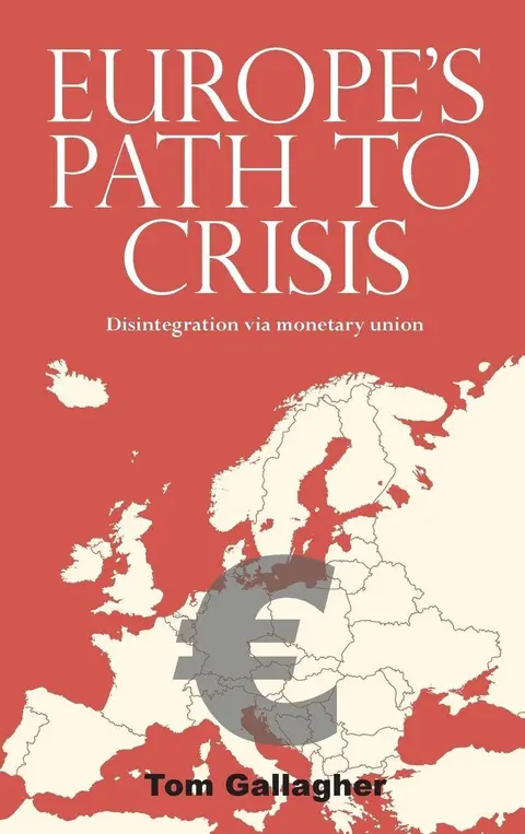 Cover of Europe's Path to Crisis