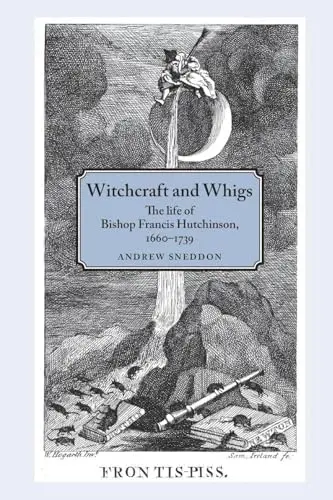 Cover of Witchcraft and Whigs