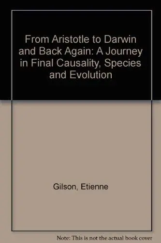 Cover of From Aristotle to Darwin and Back Again