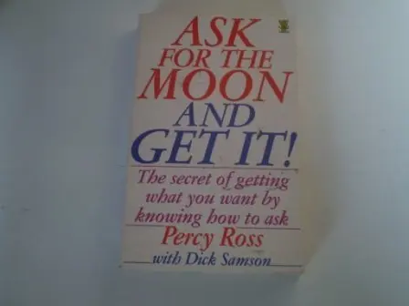 Cover of Ask for the Moon and Get it